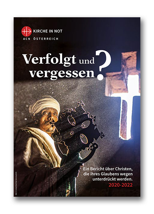 Verfolgt und vergessen 2023 Bericht Christenverfolgung